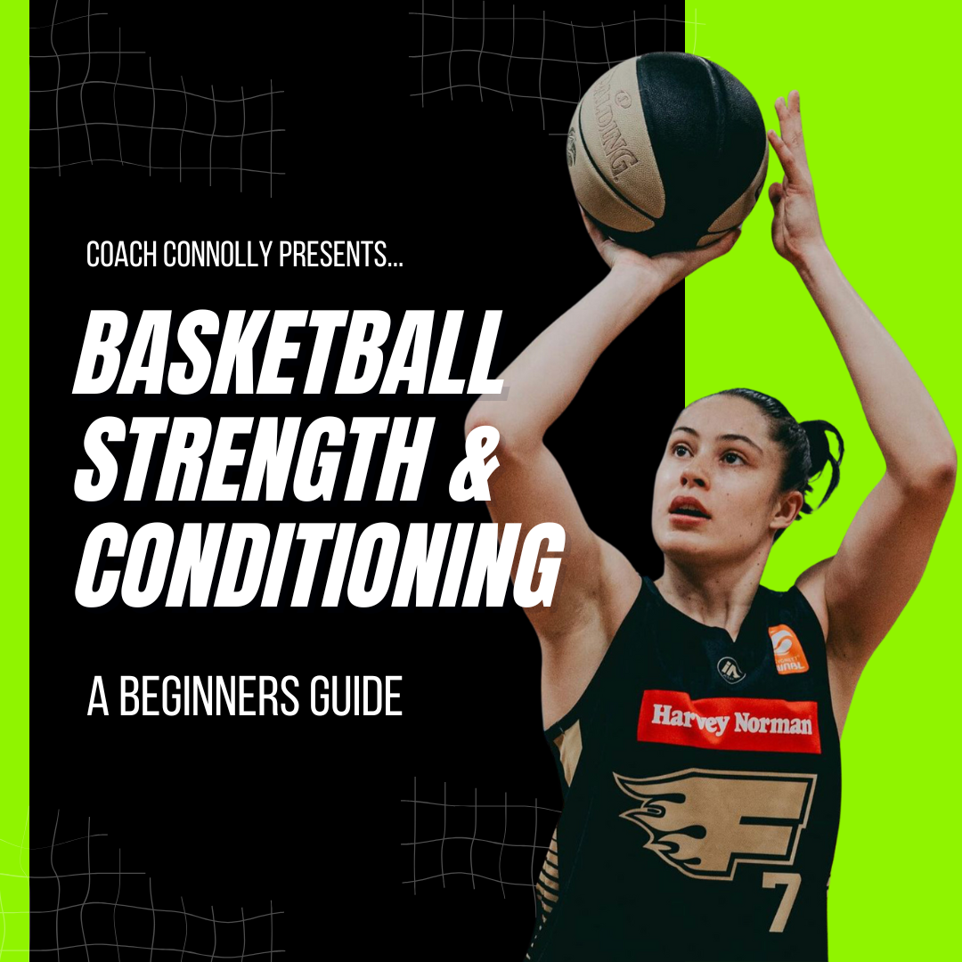 Basketball S&C - A Beginners Guide